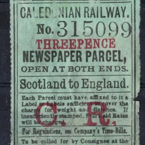 #0655 GB Railway  Caledonian Railway : Newspaper Parcel 3d (Scotland to England)