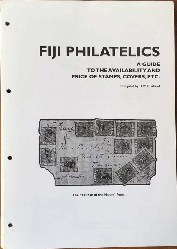 Fiji Philateltics - A guide to the availability & price of stamps, covers etc. Alford