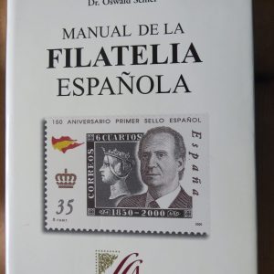 Manual de la Filatelia Espanola, Schier, signed hardback