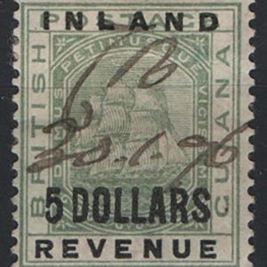 #018 British Guiana 1888 $5 green Inland Revenue ovpt sg189 fu, fiscal pen cancel c£500 as postal use