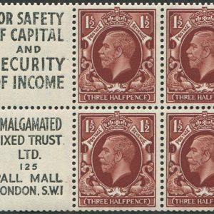 #454 GB 1924 1½d sg441 ADVERTISING BOOKLET PANE OF SIX um SAFETY OF CAPTIAL/AMALGAMATED (Cyl G28 dot, perf B4A/1) (Spec NB27/8)